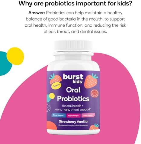 Burst Kids Probiotics (Strawberry Vanilla) | 45 Lozenges for Kids 3+ to Support Optimal Oral, Ear, Throat & Respiratory Health | 3 Billion CFUs | Safe Ingredients | Made in USA