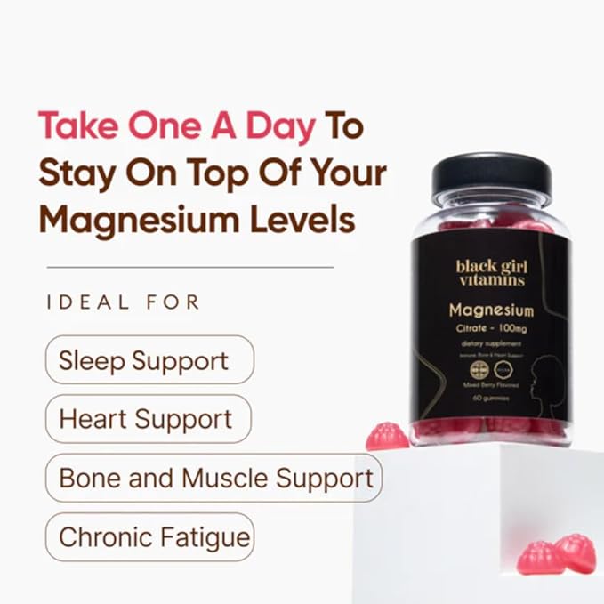 Black Girl Vitamins - Magnesium Gummies, for Sleep, Immunity, and Bone Support. Magnesium Citrate Supplement with (100mg) per Serving, Gluten-Free (Mixed Berry). 60ct