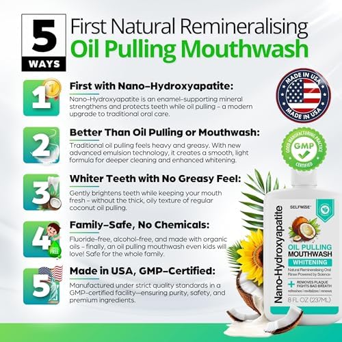 Nano-Hydroxyapatite Oil Pulling Whitening Mouthwash for Teeth and Gums, Natural & Organic, Whitens Teeth, Strengthens Enamel, Fights Bad Breath & Plaque – Smooth & Non-Greasy – for Adults & Kids