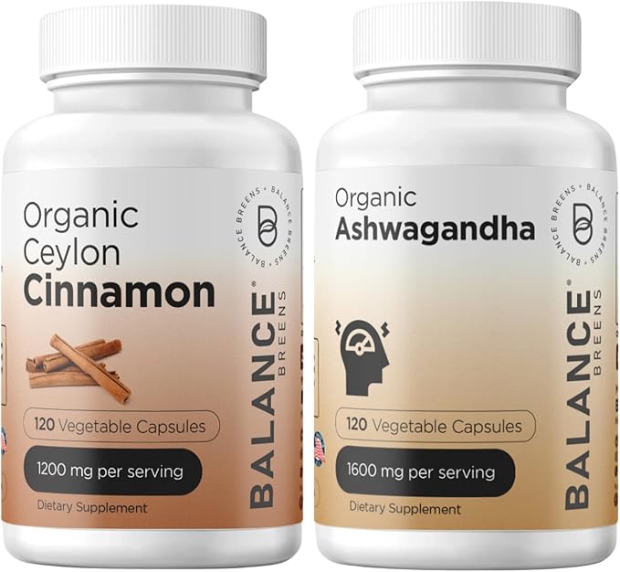 Balance Breens Organic Ceylon Cinnamon 1200mg + Certified Organic Ashwagandha 1600 mg Supplement Combo