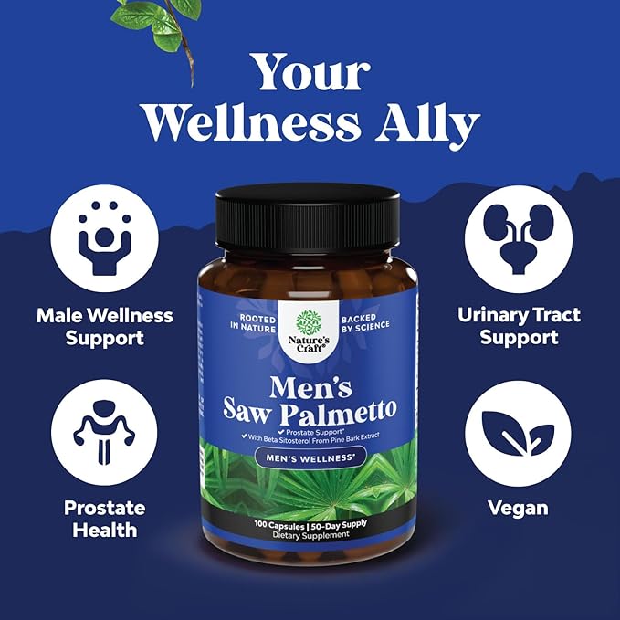 Natures Craft Saw Palmetto for Men with Beta Sitosterol - Saw Palmetto Extract Prostate Health Supplement for Men Bladder Control and Prostate Support - Restoring Hair Supplement