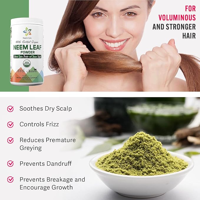 Organic Aura Neem Leaf Powder (Azadirachta Indica). 100% Pure Neem, Raw and Green. USDA Certified Organic Neem for Immune Support, Skin, and Hair. Naturall Source of Antioxidants and Detox.
