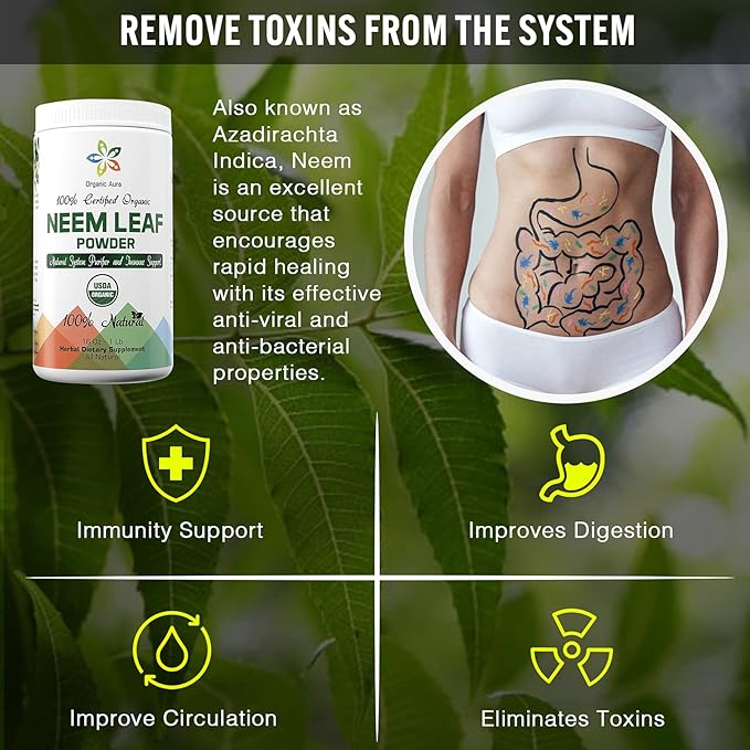 Organic Aura Neem Leaf Powder (Azadirachta Indica). 100% Pure Neem, Raw and Green. USDA Certified Organic Neem for Immune Support, Skin, and Hair. Naturall Source of Antioxidants and Detox.