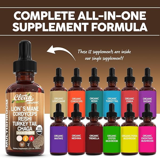 Mushroom Supplement Liquid Drops with Lions Mane Turkey Tail Cordyceps Reishi Chaga Shitake Maitake Tremella Oyster Mushrooms Poria Supplement and Enokitake Mushrooms Complex Blend by Clean Nutra