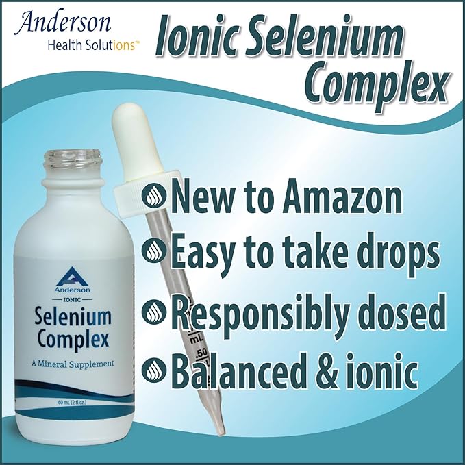 Anderson Ionic Selenium Complex, Liquid Selenium Supplement Drops, Supports Thyroid and Immune System, Antioxidant, Ionic Mineral Drops, Fights Free Radicals, 40 Servings, 2 fl oz