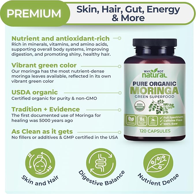 Why Not Natural Organic Moringa Pure Capsules - Green superfood Powder Supplement Pills - Maringa