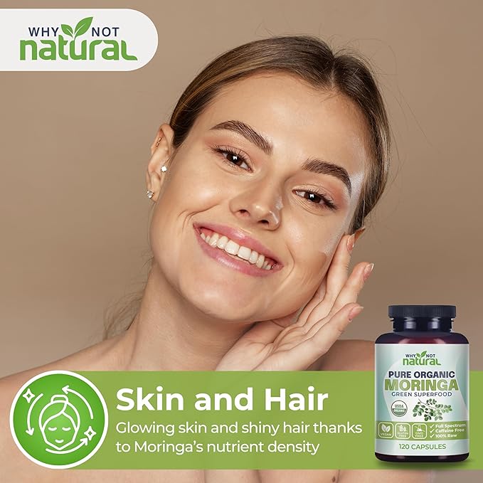 Why Not Natural Organic Moringa Pure Capsules - Green superfood Powder Supplement Pills - Maringa