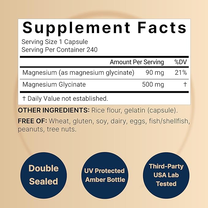 Magnesium Glycinate Capsules 500mg | 240 Count | Supplement for Sleep, Heart & Muscle Support | 100% Chelated & Purified, 3rd Party Tested, Non-GMO & Gluten Free
