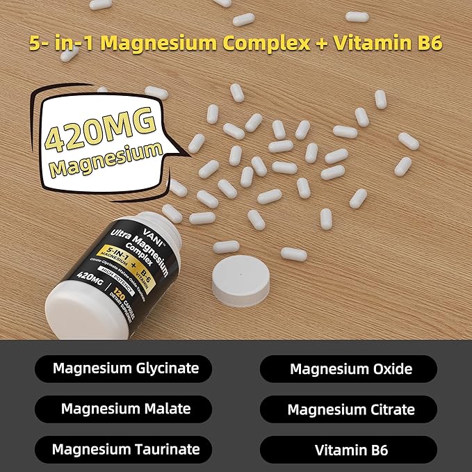 VANI 4 Month Supply-Magnesium Complex 5-in-1+ B6 Vitamin Supplement (420 mg) - High Absorption, 120 Capsules