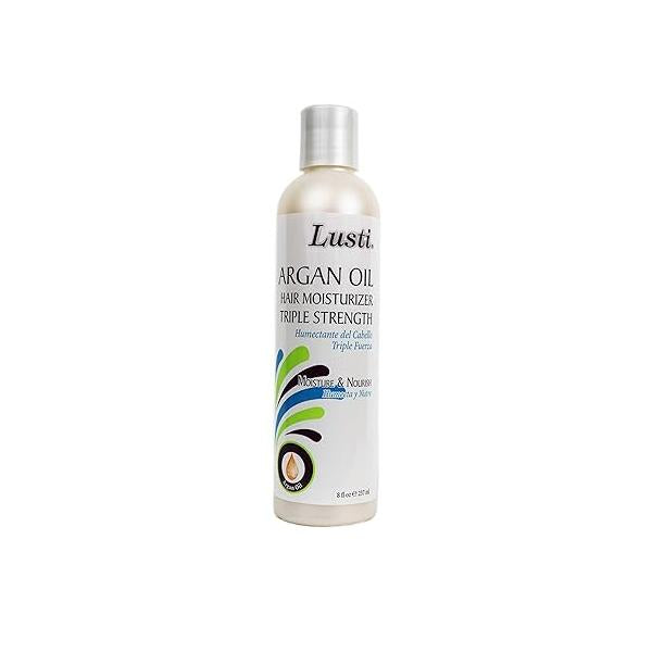 Lusti Argan Oil Hair Moisturizer Triple Strength, 8 fl oz - Moisture & Nourish Eliminate Dryness Completely